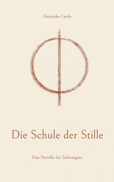 Die Schule der Stille