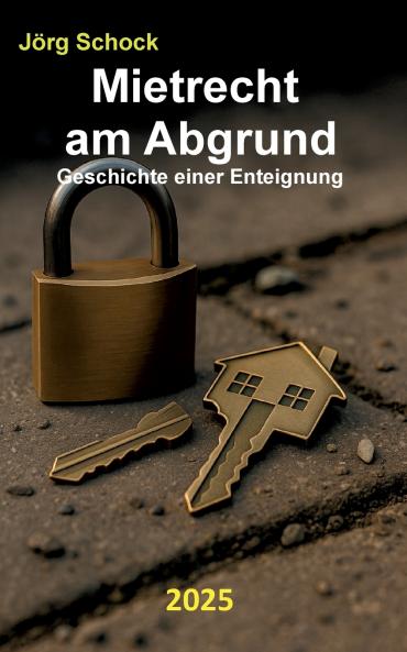 Mietrecht am Abgrund