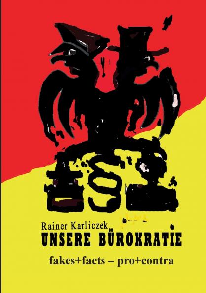 Unsere Bürokratie