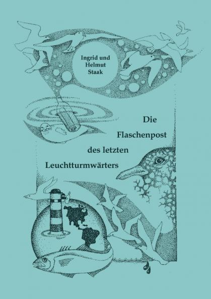 Die Flaschenpost des letzten Leuchtturmwärters