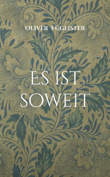 Es ist soweit