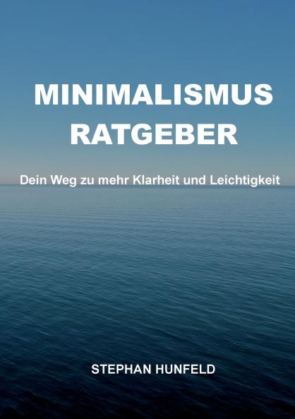 Minimalismus-Ratgeber