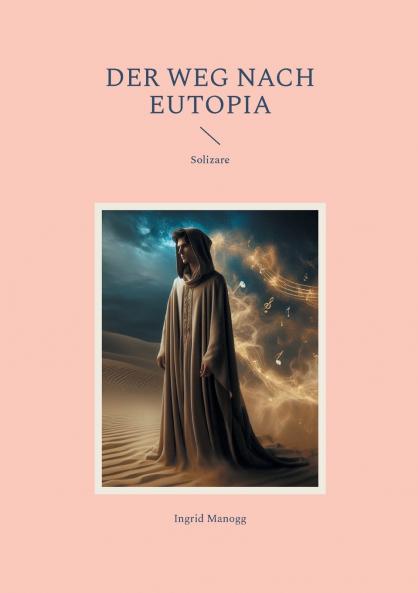 Der Weg nach Eutopia