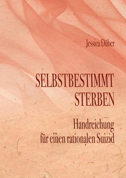 Selbstbestimmt Sterben