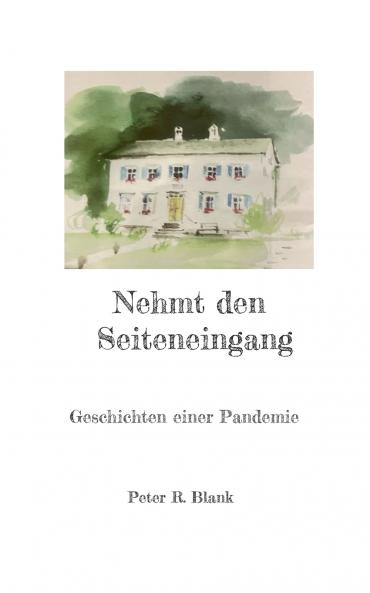 Nehmt den Seiteneingang