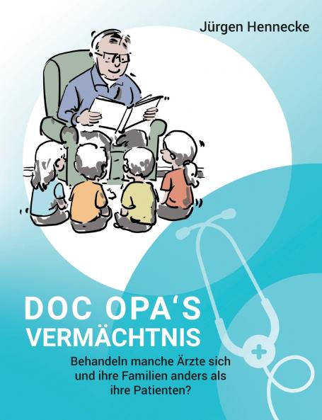 Doc Opa's Vermächtnis