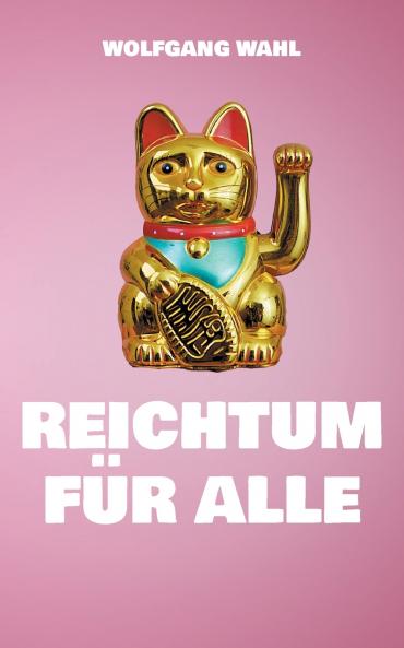 Reichtum für alle