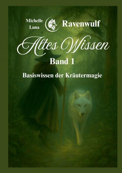 Altes Wissen Band 1