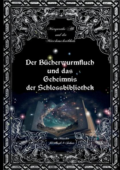 Der Bücherwurmfluch und die Geheimnisse der Schlossbibliothek