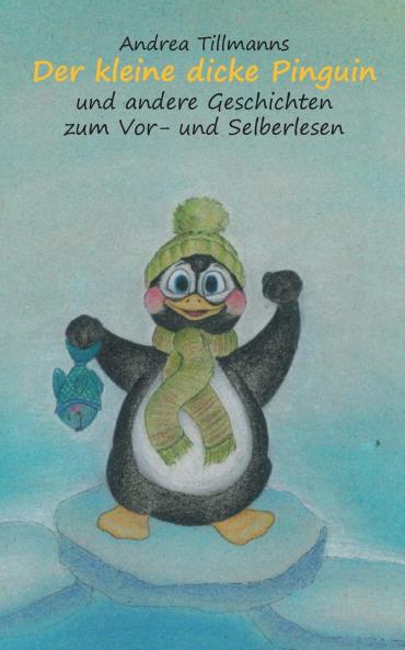 Der kleine dicke Pinguin
