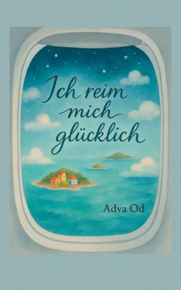 Ich reim mich glücklich