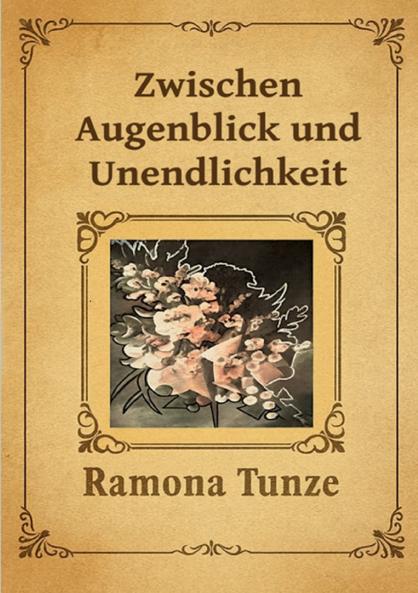 Zwischen Augenblick und Unendlichkeit