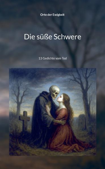 Die süße Schwere