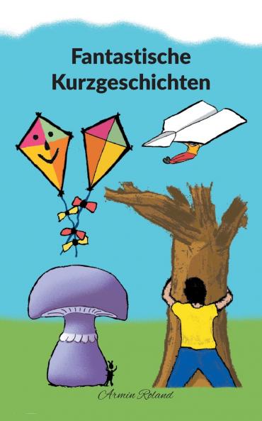 Fantastische Kurzgeschichten