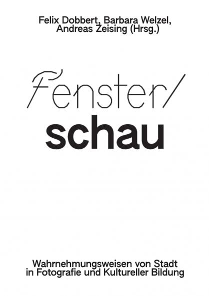 Fenster/schau