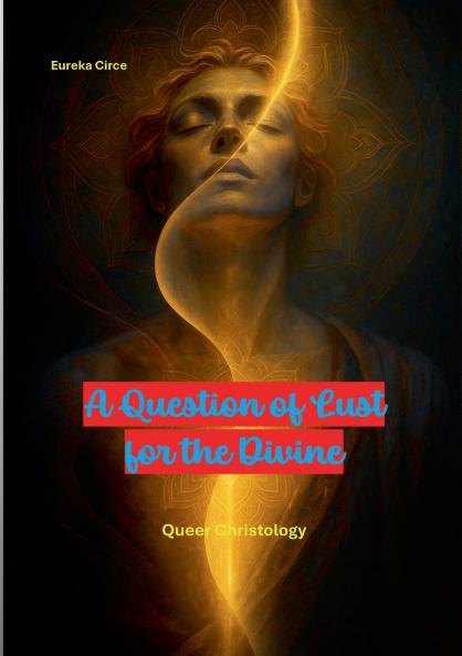 A Question of Lust for the Divine