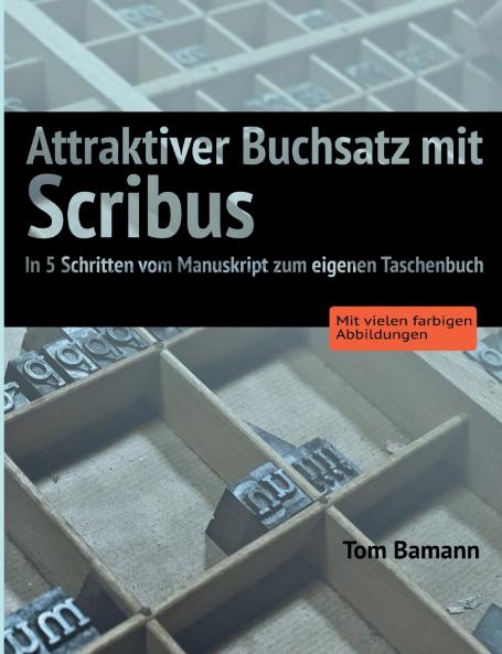 Attraktiver Buchsatz mit Scribus
