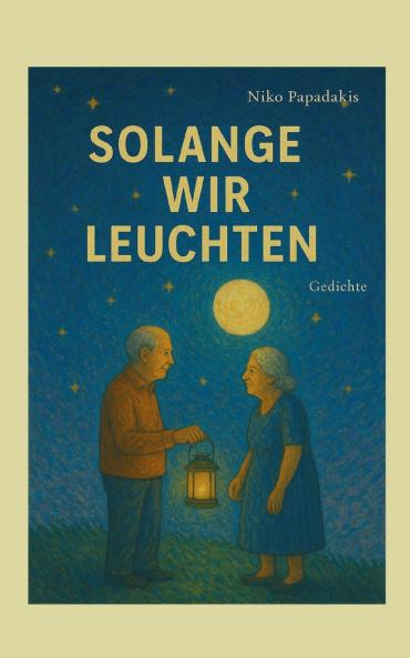 Solange wir leuchten