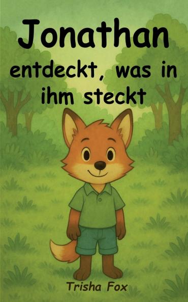 Jonathan entdeckt was in ihm steckt