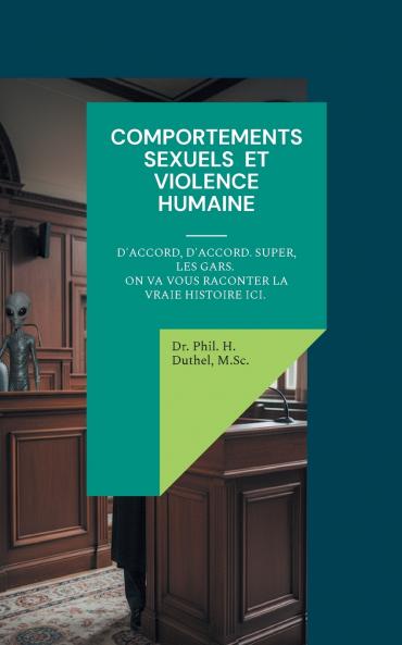 COMPORTEMENTS SEXUELS ET VIOLENCE HUMAINE
