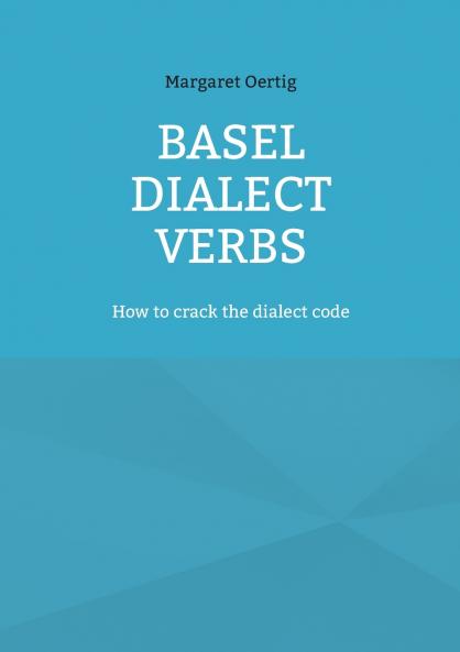 Basel Dialect Verbs