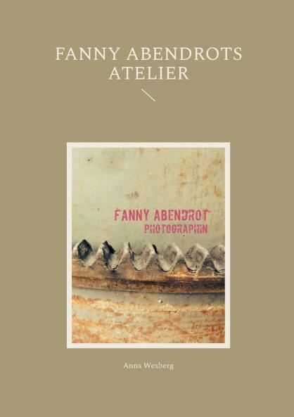 Fanny Abendrots Atelier