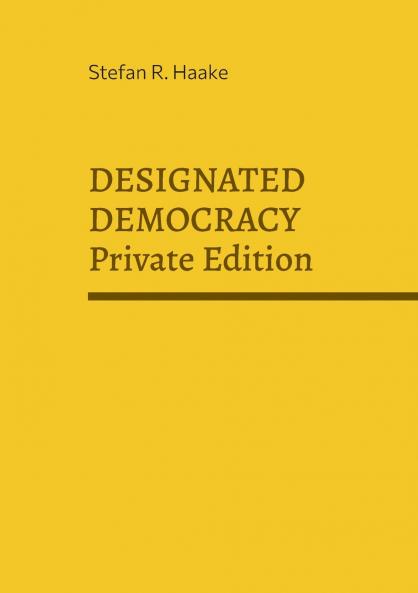 DESIGNATED DEMOCRACY