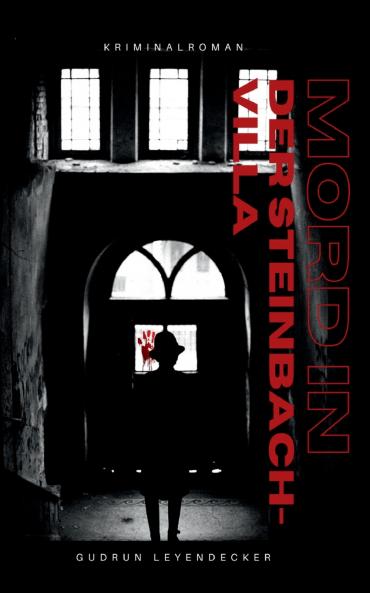 Mord in der Steinbach-Villa