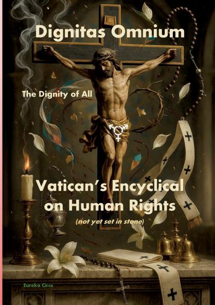 Dignitas Omnium - The Dignity of All