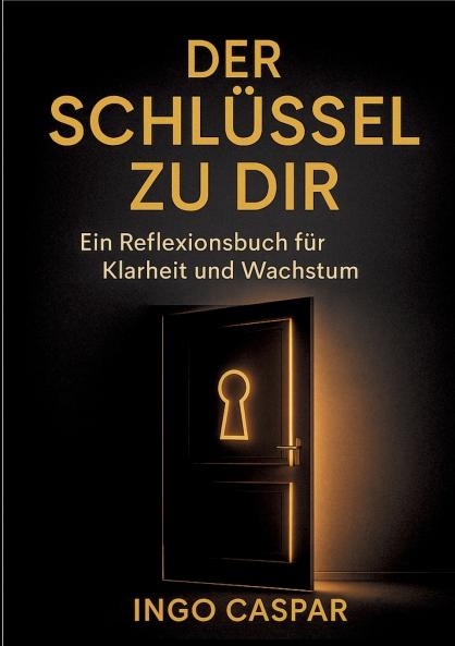 DER SCHLÜSSEL ZU DIR