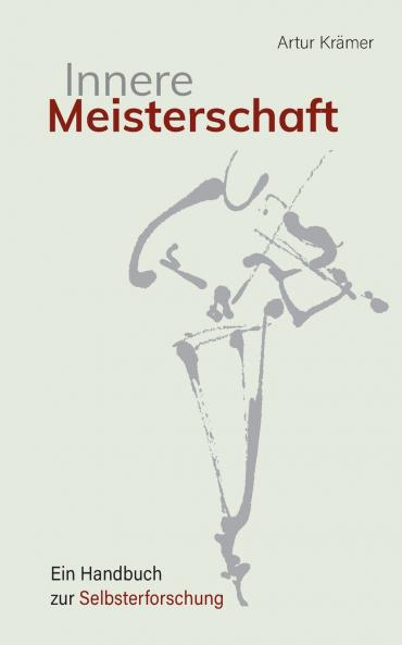 Innere Meisterschaft