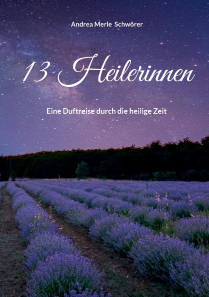 13 Heilerinnen
