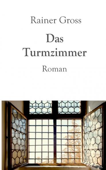 Das Turmzimmer
