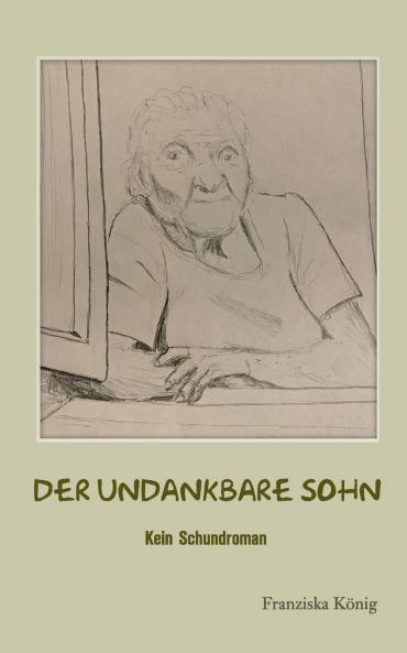 Der undankbare Sohn
