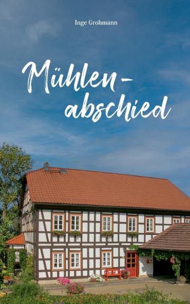 Mühlenabschied