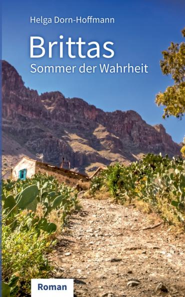 Brittas Sommer der Wahrheit