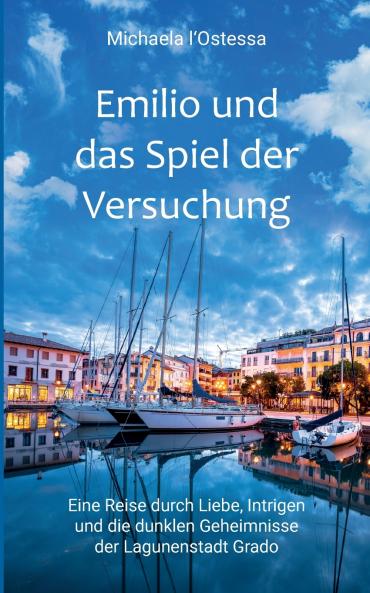 Emilio und das Spiel der Versuchung