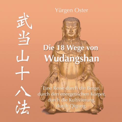 Die 18 Wege von Wudangshan