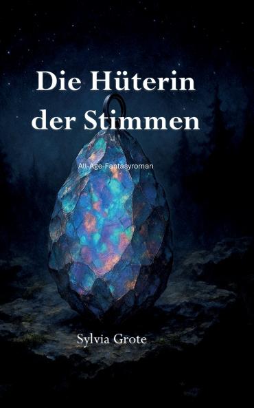 Die Hüterin der Stimmen