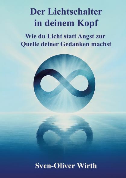 Der Lichtschalter in deinem Kopf