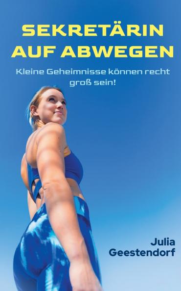 Sekretärin auf Abwegen