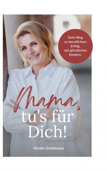 Mama tu´s für dich!