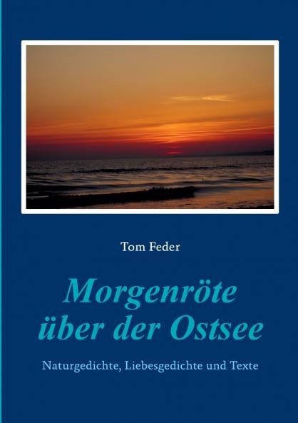 Morgenröte über der Ostsee