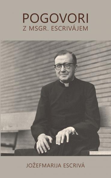 Pogovori z msgr. Escrivájem