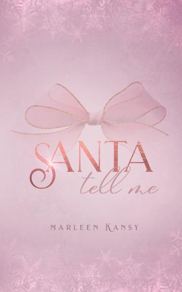 Santa Tell Me