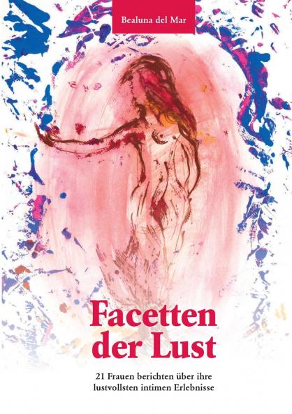Facetten der Lust