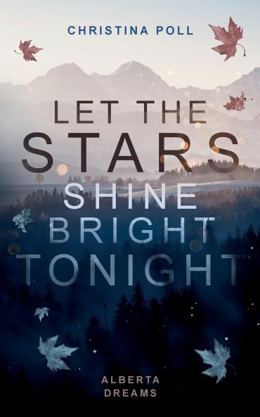 Let The Stars Shine Bright Tonight
