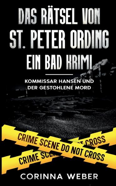 Das Rätsel von St. Peter Ording