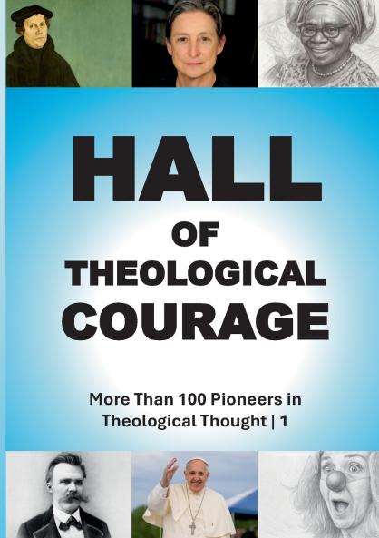 Hall of Theological Courage | 1