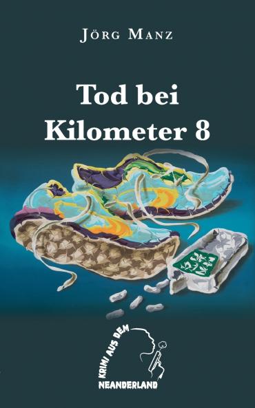Tod bei Kilometer 8
